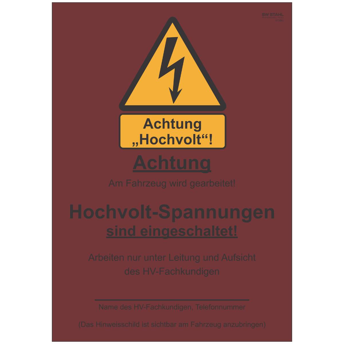 SW-Stahl Hinweisschild „Hochvolt-Spannung eingeschaltet“